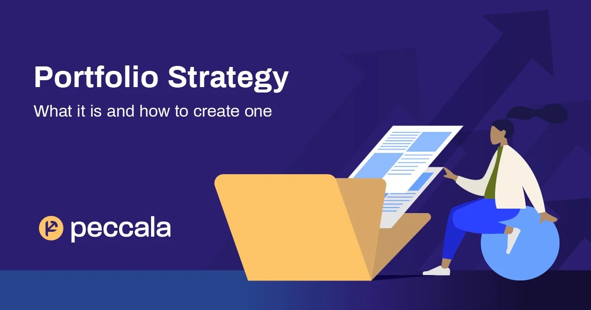 Portfolio Strategy What it is and how to create one